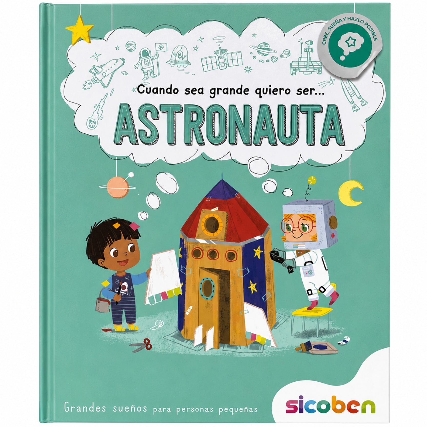 Sicoben Libro Infantil Cuando sea grande quiero ser Astronauta