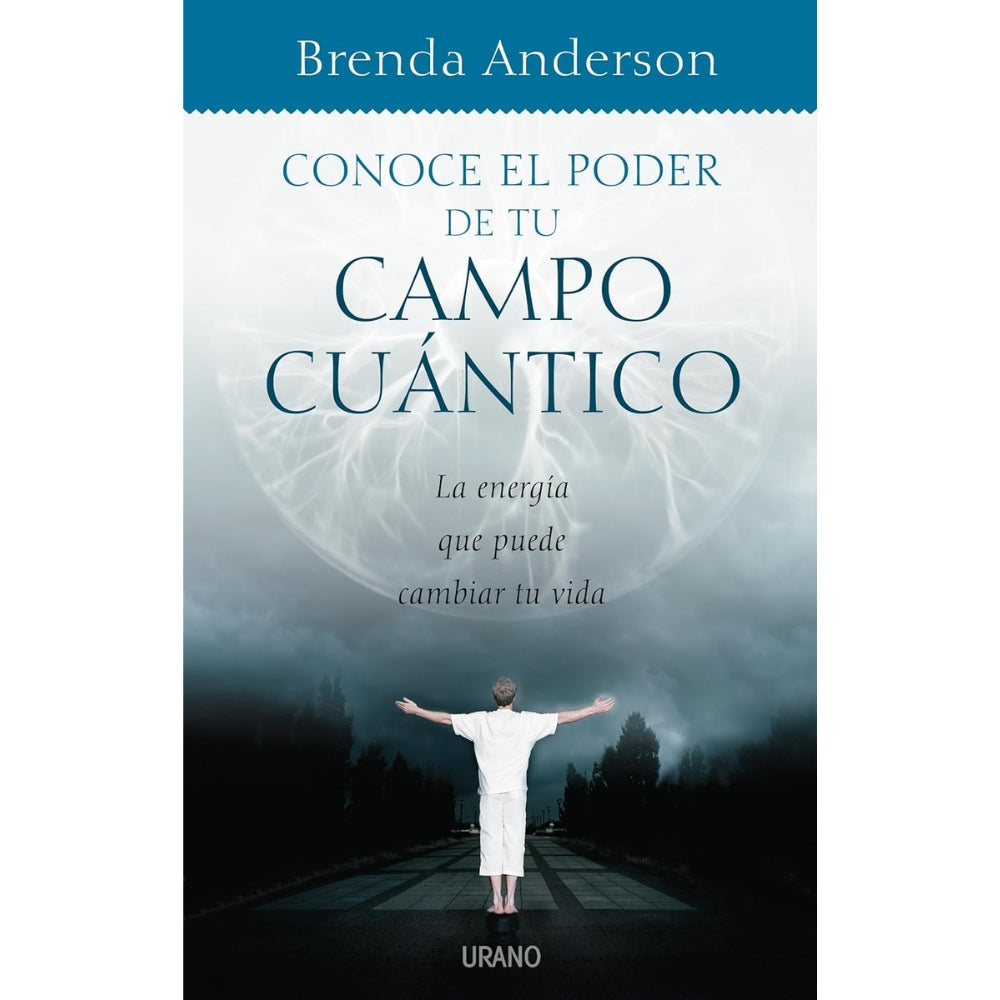 Brenda Anderson "Conoce El Poder De Tu Campo Cuántico" La Energía Que Puede Cambiar Tu Vida