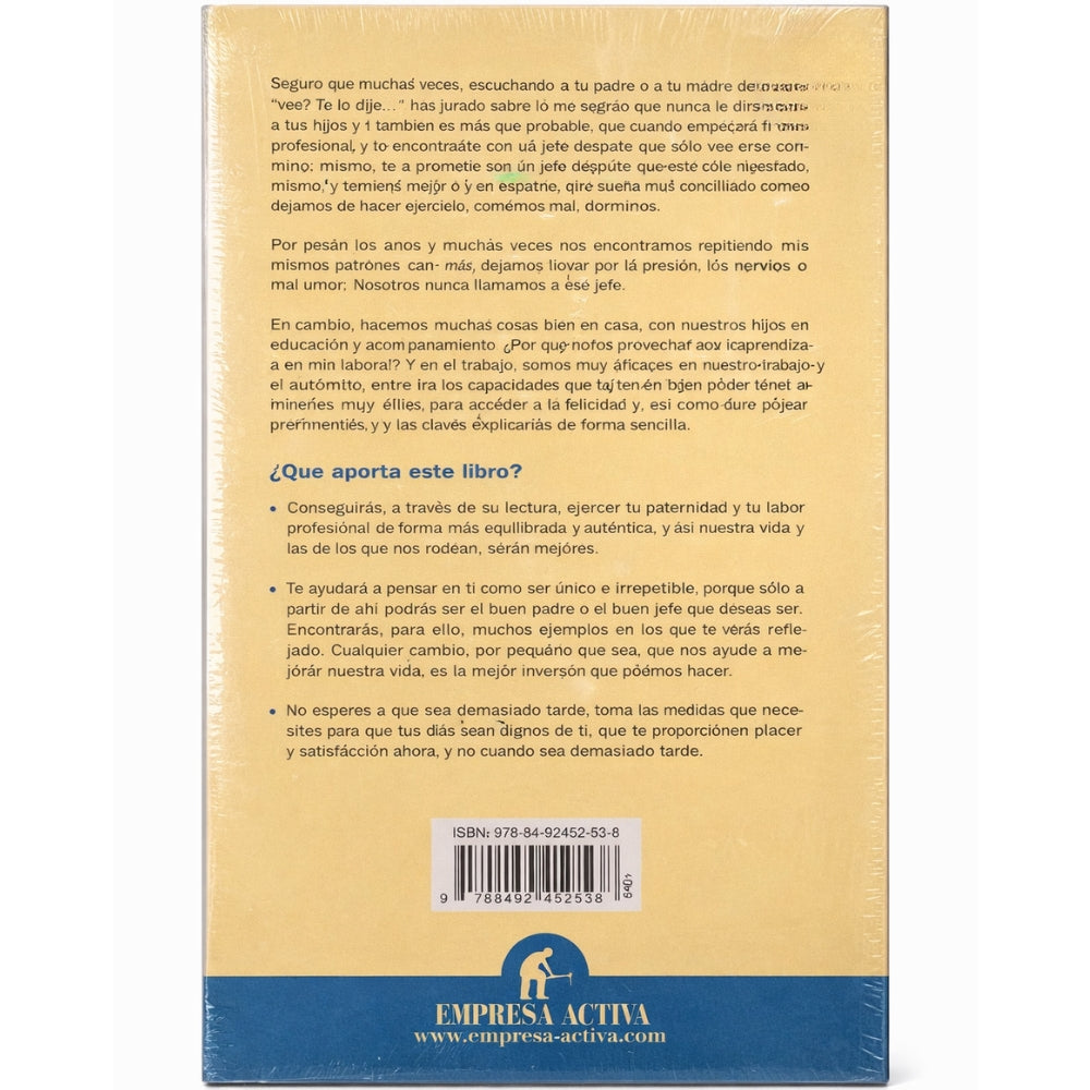 Natalia Gómez Del Pozuelo "Buen Padre Mejor Jefe" Familia Y Trabajo: Dos Mundos Relacionados De Los Que Aprender