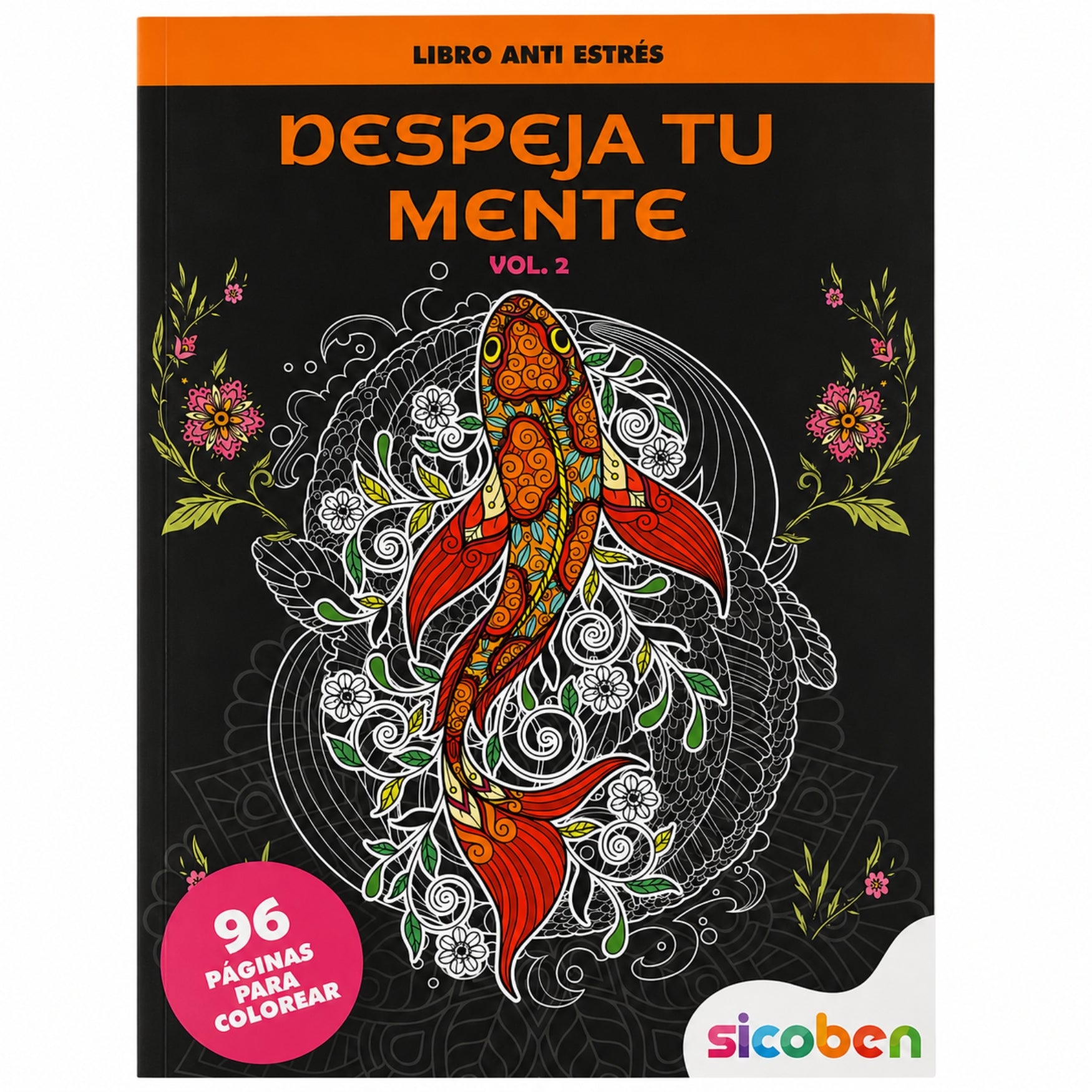 Sicoben Despeja Tu Mente Libro Anti Estres Vol 2