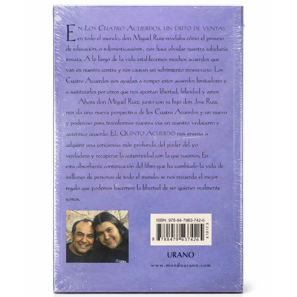 Don Miguel Ruiz-Don José Ruiz "El Quinto Acuerdo" Guia Practica Para La Maestría Personal