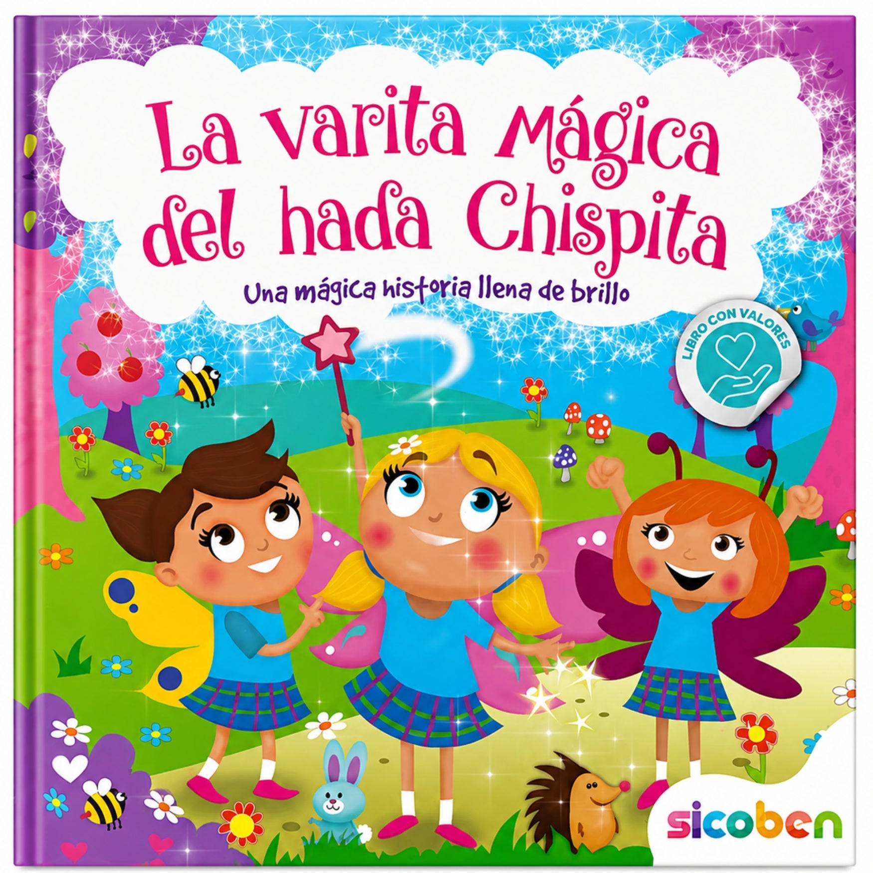 Sicoben Libro Infantil "La varita mágica del hada Chispita"
