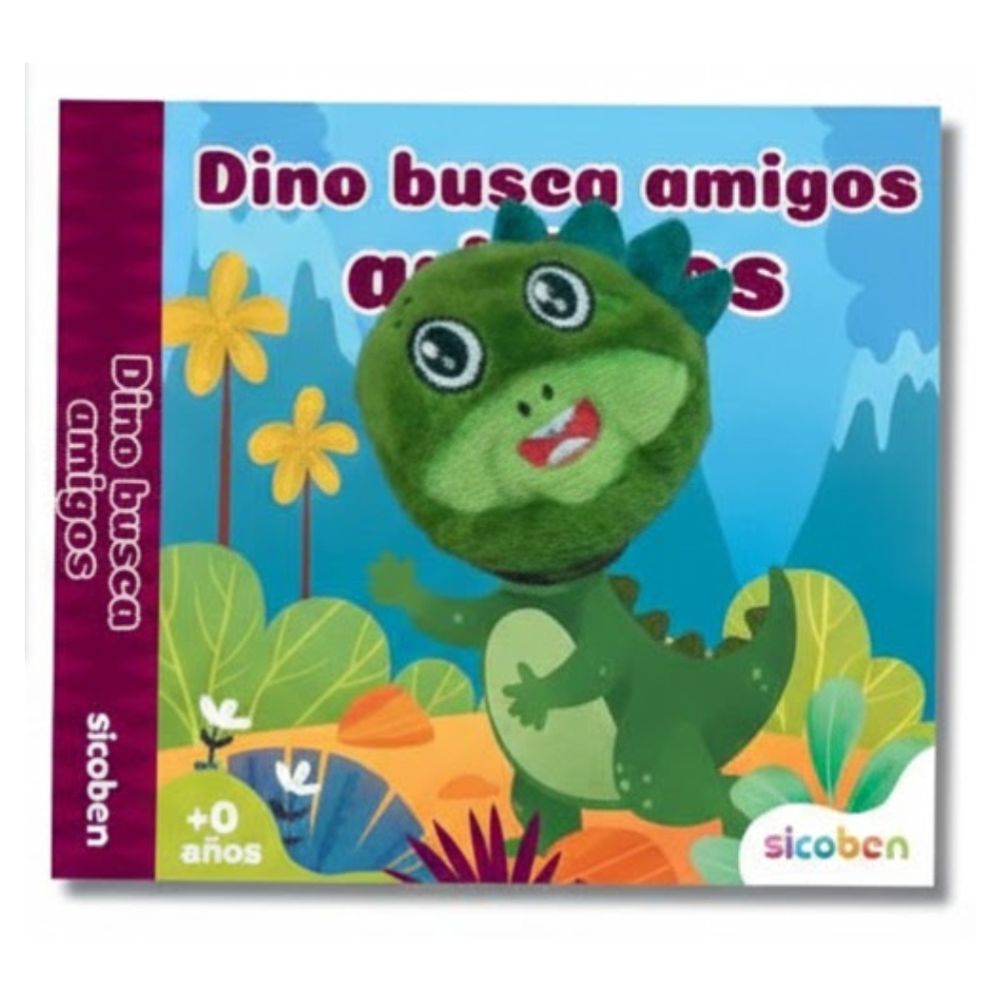 Libros Para Niños Mis Mascoticas Dino Busca Amigos 0+