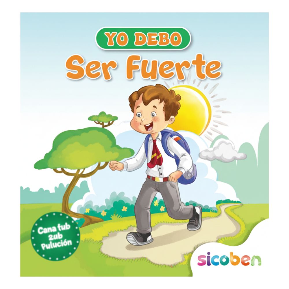 Libro De Actividades Para Niños Yo Debo "Ser Fuerte"
