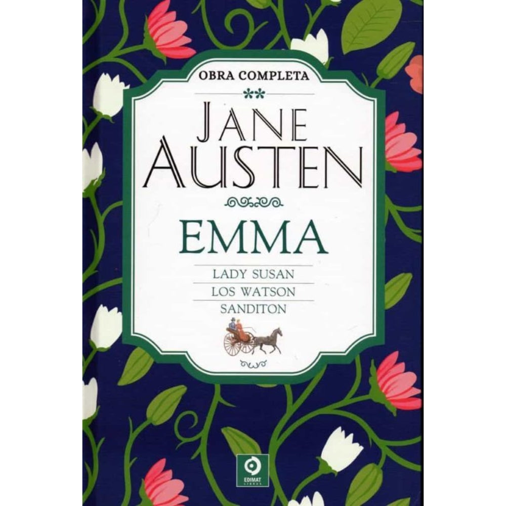 Jane Austen "Emma; Lady Susan; Los Watson Sandition"