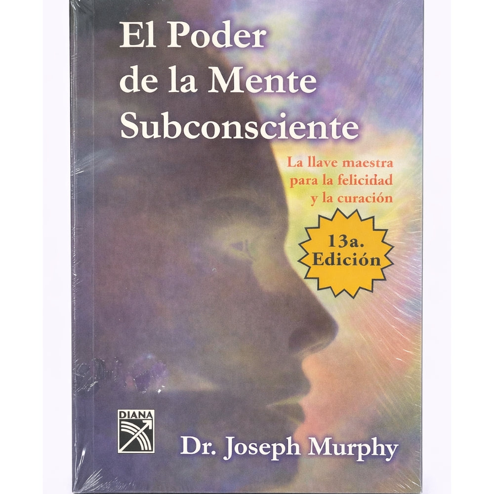 Dr. Joseph Murphy "El Poder De La Mente Subconsciente" La Llave Maestra Para La Felicidad Y La Curación