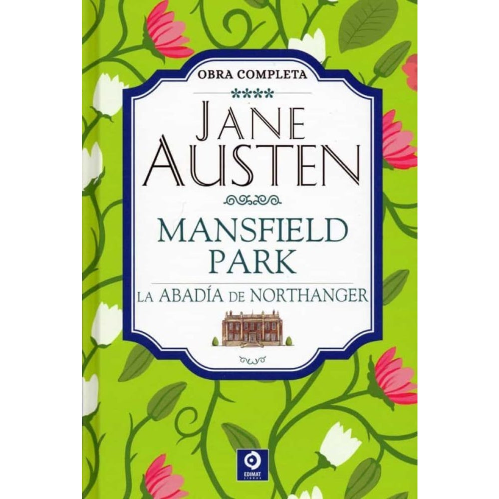 Jane Austen "Mansfield Park; La Abadia De Northanger"