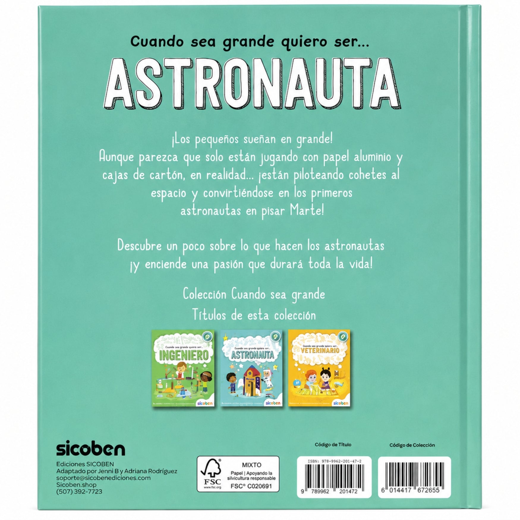 Sicoben Libro Infantil Cuando sea grande quiero ser Astronauta