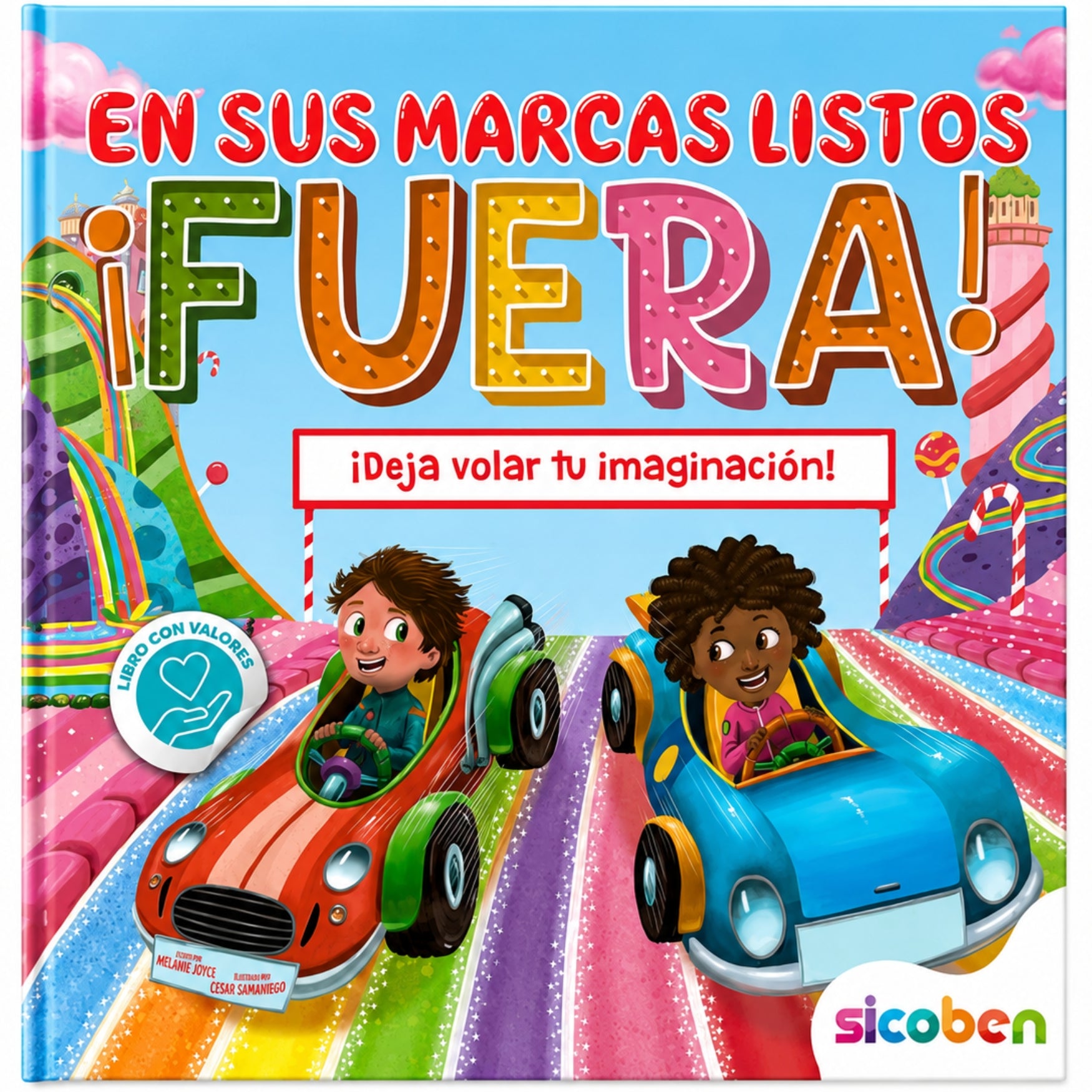 Sicoben Libro Infantil "En sus marcas, listos... ¡Fuera! ¡Deja volar tu imaginación!" Autora: Melanie Joyce