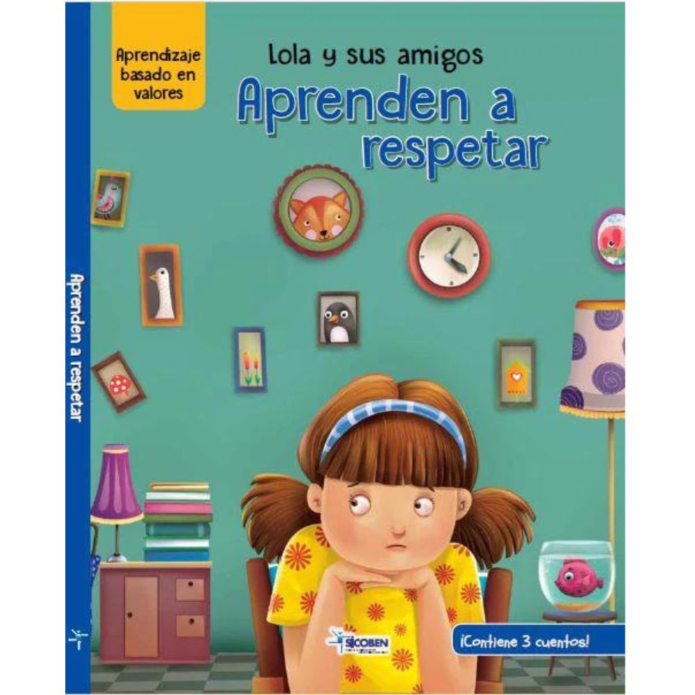 Libro De Lectura Lola Y Sus Amigos Aprenden A Respetar 24 pag