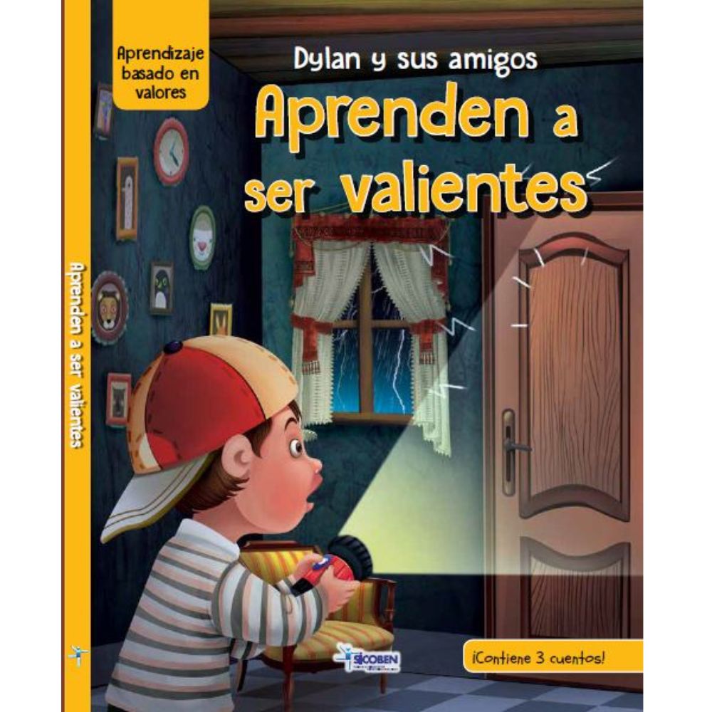 Libro De Lectura Dylan Y Sus Amigos Aprenden A Ser Valientes 24 pag