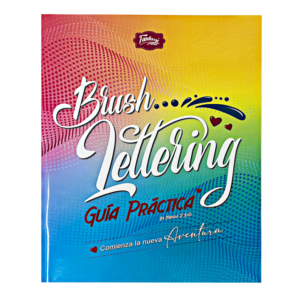Fantasy Brush Lettering  Guia Practica 99 Paginas