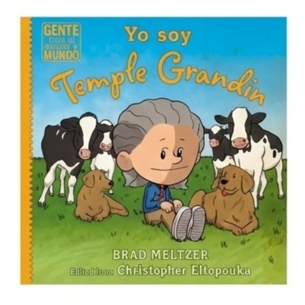 Sicoben Libros Infantiles Gente Que Cambió El Mundo Yo Soy Temple Grandin